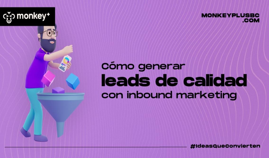 Generar leads con inbound marketing en Ecuador