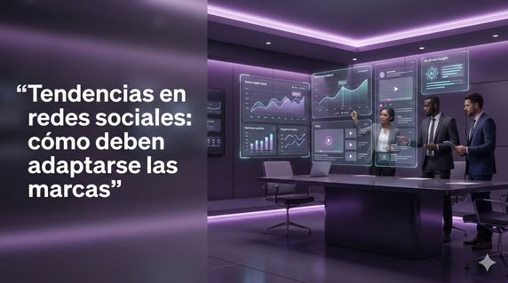 tendencias redes sociales como adaptarse marcas tendencias redes sociales como adaptarse marcas